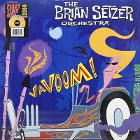 Brian Setzer Orchestra - Vavoom! – Goofin Records