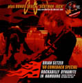 Brian Setzer '68 Comeback Special - Rockabilly Dynamite In Hamburg
