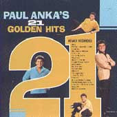 Paul Anka - 21 Golden Hits