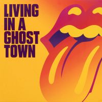 Rolling Stones - Living In A Ghost Town