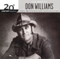 Don Williams - The Best Of - 20th Century Masters The Millenium Collection