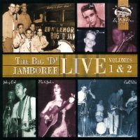VA: - Big D Jamboree Live Volumes 1 & 2