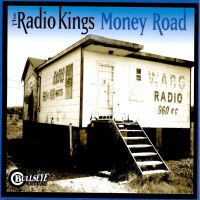 Radio Kings - Money Road