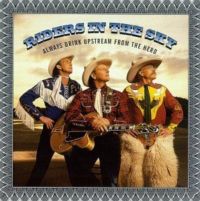 Riders In The Sky - Always Drink Upstream From The Herd
