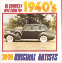 VA: - 16 Country Hits From the 1940s