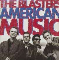 Blasters - American Music 2LP