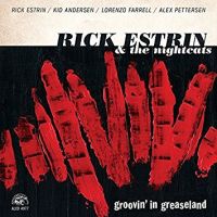Rick Esterin & The Nightcats - Groovin' In Greaseland
