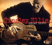 Tinsley Ellis - Naked Truth