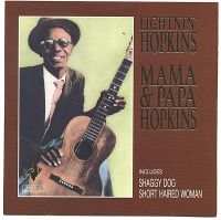 Lightnin' Hopkins - Mama & Papa Hopkins