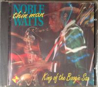 Noble "Thin Man" Watts - King Fo The Boogie Sax