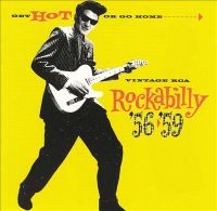 VA - Get Hot Or Go Home: Vintage RCA Rockabilly '56-'59 2LP