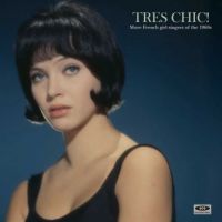 VA: - Tres Chic!