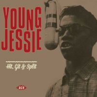 Young Jessie - Hit, Git & Split