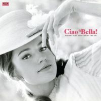 VA: - Ciao Bella ! - Italian Girl Singers of The 60s