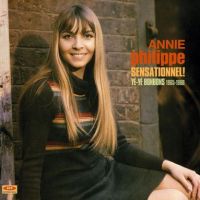 Annie Philippe - Sensationnel! Yé-Yé Bonbons 1965-1968