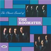 Roomates - The Classic Sound Of