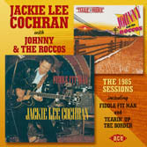 Jackie Lee Cochran with Johnny & The Roccos - 1985 Sessions