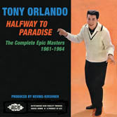 Tony Orlando - Halfway to Paradise - The Complete Epic Masters
