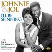 Johnnie & Joe - I'll Be Spinning