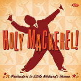 VA: - Holy Mackerel ! Pretenders to Little Richard's Throne