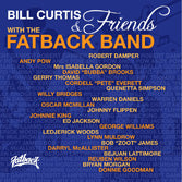 Bill Curtis & Friends with The Fatback Band - Bill Curtis & Friends with The Fatback Band