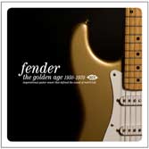 VA: - Fender - The Golden Age 1950-1970