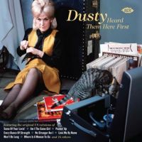 VA: - Dusty Heard Them Here First