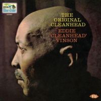 Eddie "Cleanhead" Vinson - The Original Cleanhead