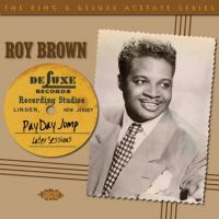 Roy Brown - Pay Day Jump - Later Sessions