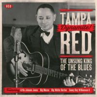 Tampa Red - Dynamite - The Unsung King Of The Blues 2CD