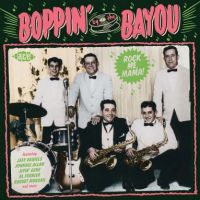 VA: - Boppin' By The Bayou Vol. 11- Rock Me Mama