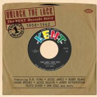 VA: - Unlock The Lock - The Kent Records Story Vol. 1 1958-62 2CD