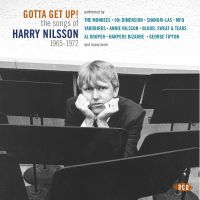 VA: - Gotta Get Up - The Songs Of Harry Nilsson 1965-1972