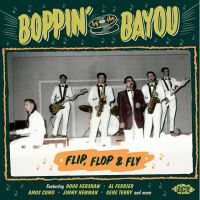 VA: - Boppin' By The Bayou Vol. 20 - Flip Flop & Fly
