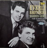 Everly Brothers - Hidden Gems From the Warner Bros Years Vol. 1