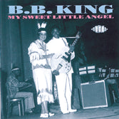 B.B. King - My Sweet Little Angel