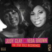 Judy Clay & Veda Brown - The Stax Solo Recordings