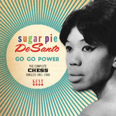 Sugar Pie DeSanto - Go Go Power