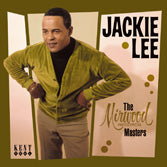 Jackie Lee - The Mirwood Records Masters