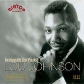 Lou Johnson - Incomparable Soul Vocalist