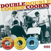 VA: - Double Cookin' - Classic Northern soul instrumentals