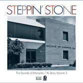 VA: - Steppin' Stone - The XL and Sounds Of Memphis Story Vol. 3