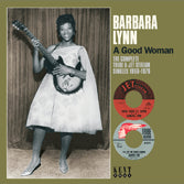 Barbara Lynn - A Good Woman - The Complete Tribe & Jet Stream Singles 1966-