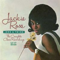 Jackie Ross - Jerk & Twine - The Complete Chess Recordings