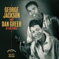 George Jackson And Dan Greer - At Goldwax