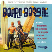 VA: - Board Boogie: Surf 'n' Twang From Down Under