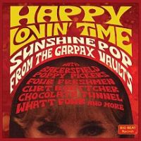 VA: - Happy Lovin' Time - Sunshine Pop From The Garpax Vaults