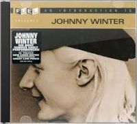 Johnny Winter - An Introduction To Johnny Winter