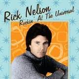 Rick Nelson - Rockin' At The Universal