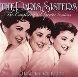 Paris Sisters - The Complete Phil Spector Sessions
